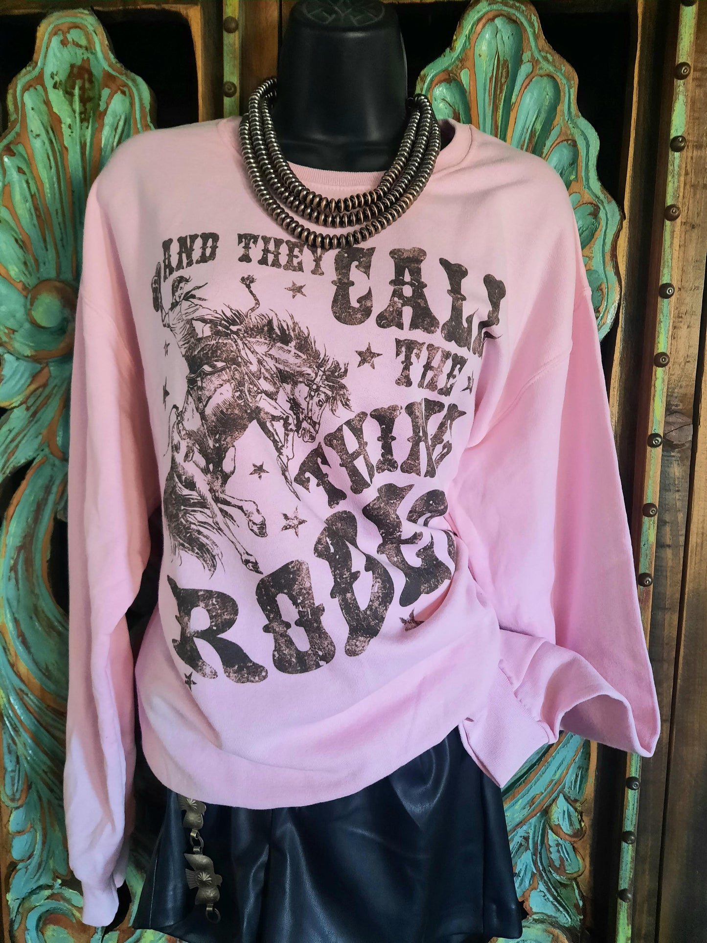 And they call the thing RODEO sweatshirt