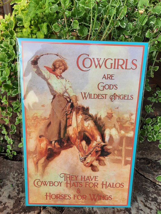 Cowgirls Are God's Wildest Angels Poster